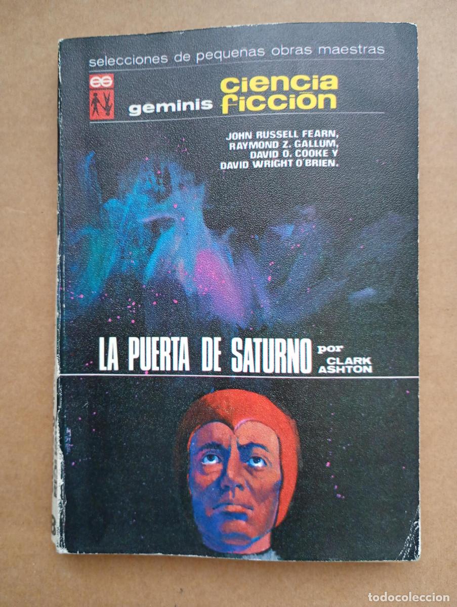 Libros de segunda mano: LA PUERTA DE SATURNO # G&Eacute;MINIS CIENCIA FICCI&Oacute;N 1968