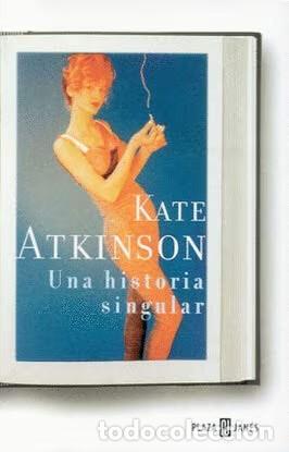 Gebrauchte B&uuml;cher: Una Historia Singular - Kate Atkinson - Plaza y Jan&eacute;s - &Eacute;xitos, N&ordm; 3088