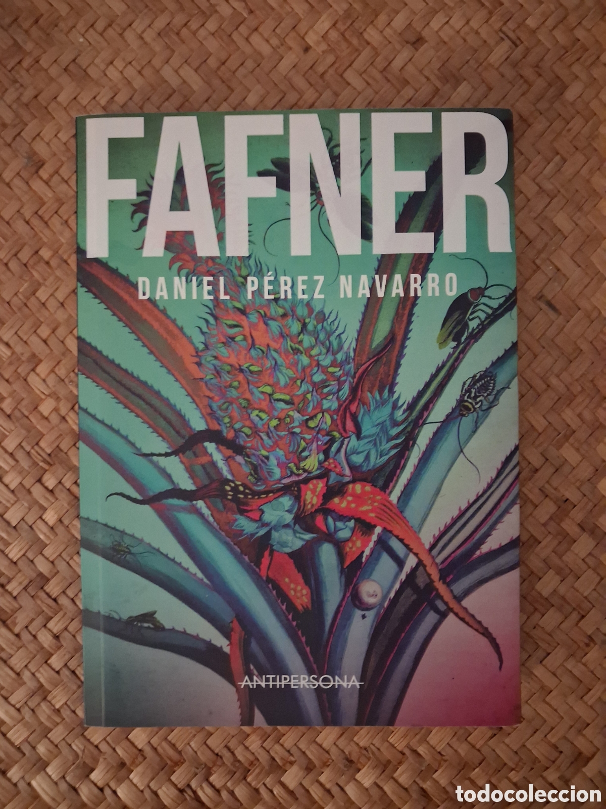 Libros de segunda mano: FAFNER. DANIEL P&Eacute;REZ NAVARRO. ANTIPERSONA ED., 2018.