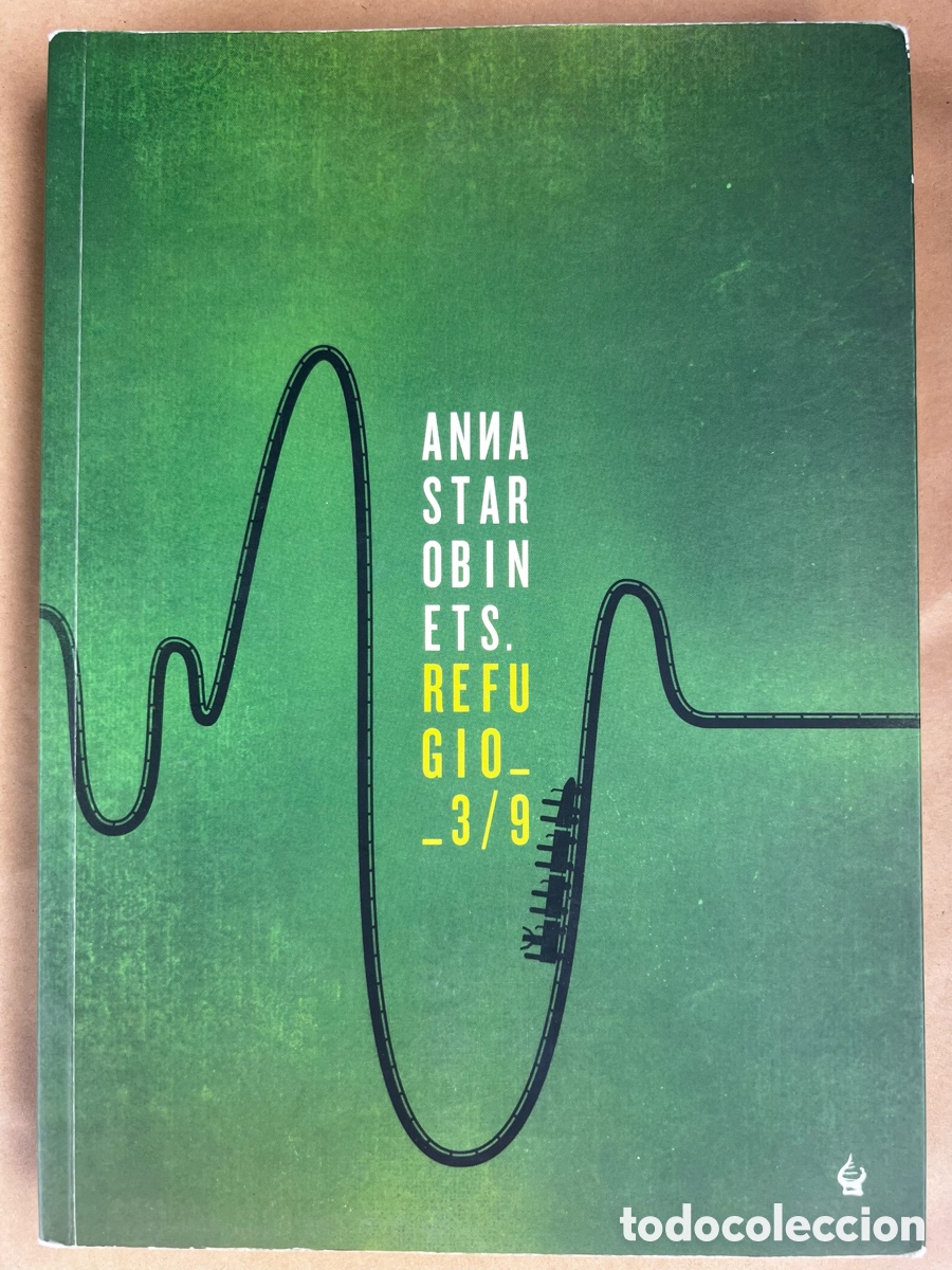 Libri di seconda mano: Refugio 3/9 - Anna Starobinets (Nevsky Prospects, 2015) Descatalogado