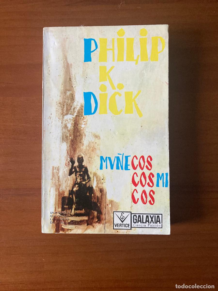 Libros de segunda mano: Mu&ntilde;ecos c&oacute;smicos de Philip K. Dick.