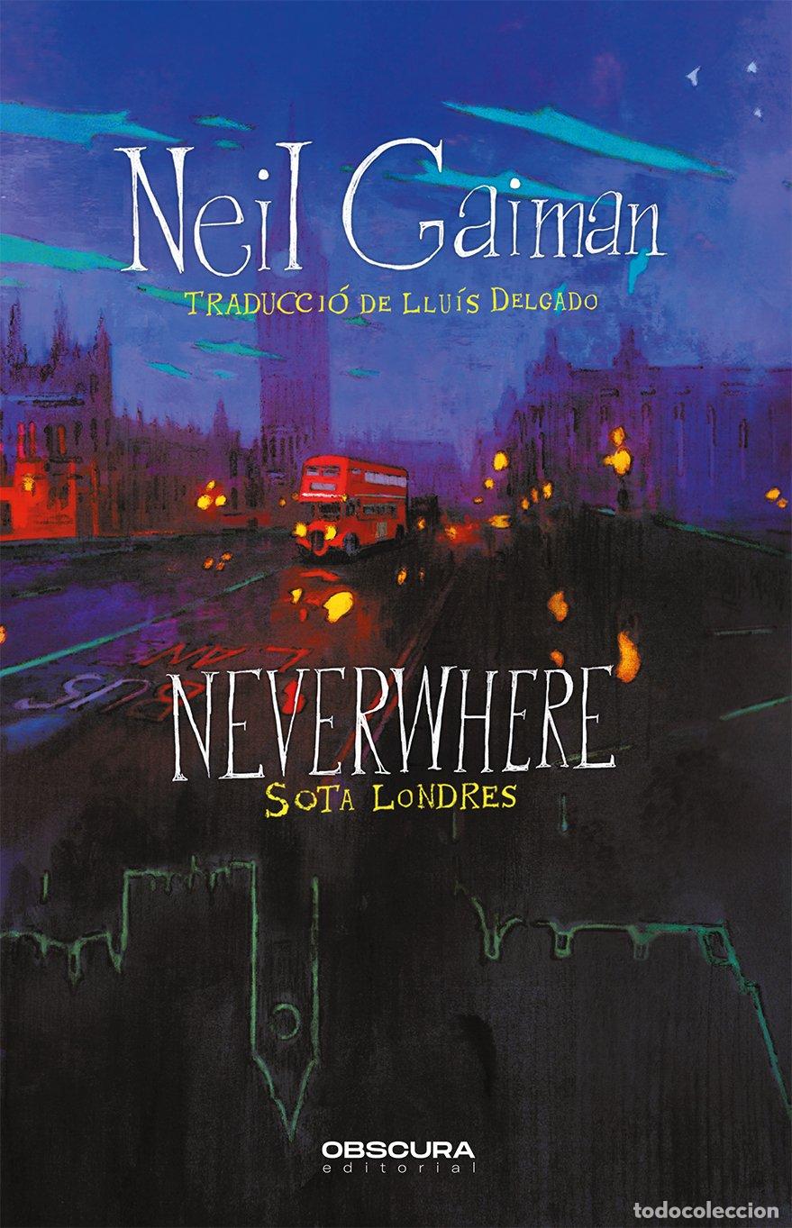Libros de segunda mano: Neverwhere: Sota Londres - Neil Gaiman - Obscura Editorial