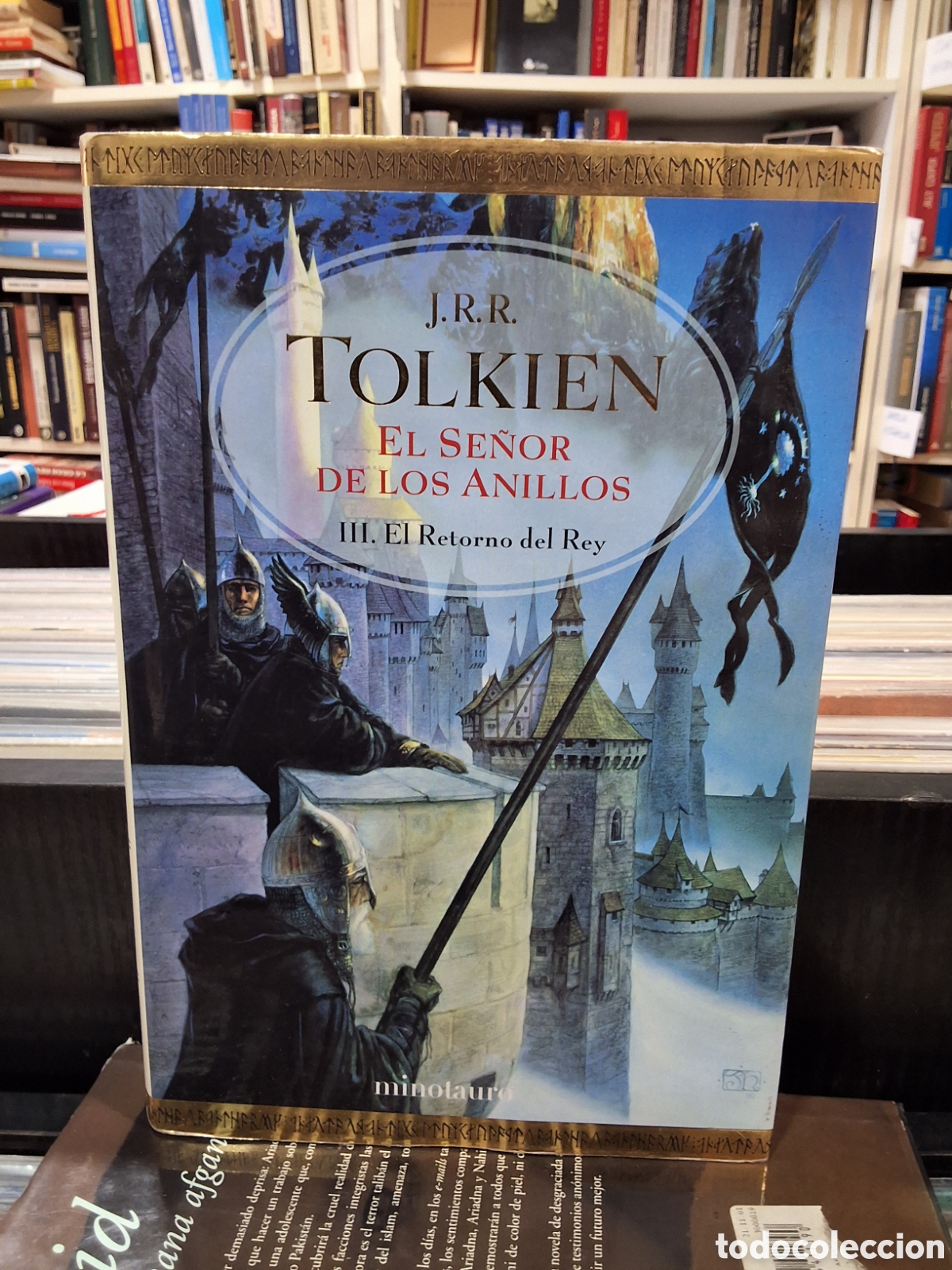 Libros de segunda mano: EL RETORNO DEL REY - EL SE&Ntilde;OR DE LOS ANILLOS - J. R. R. TOLKIEN
