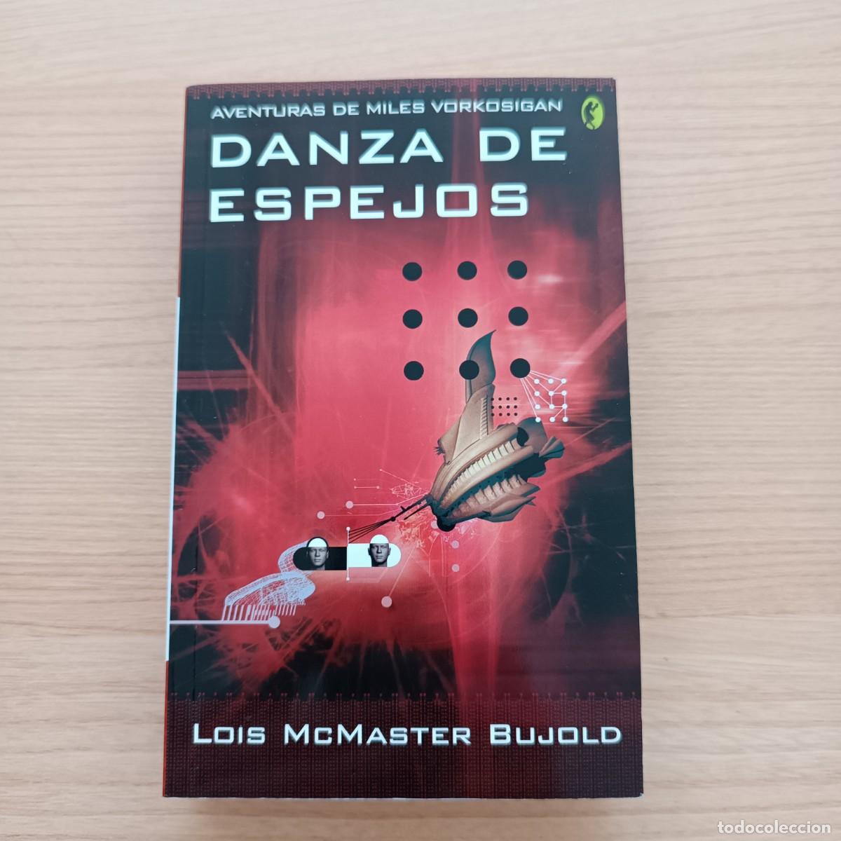 Libros de segunda mano: Danza de espejos. Aventuras de Miles Vorkosigan - Lois McMaster Bujold