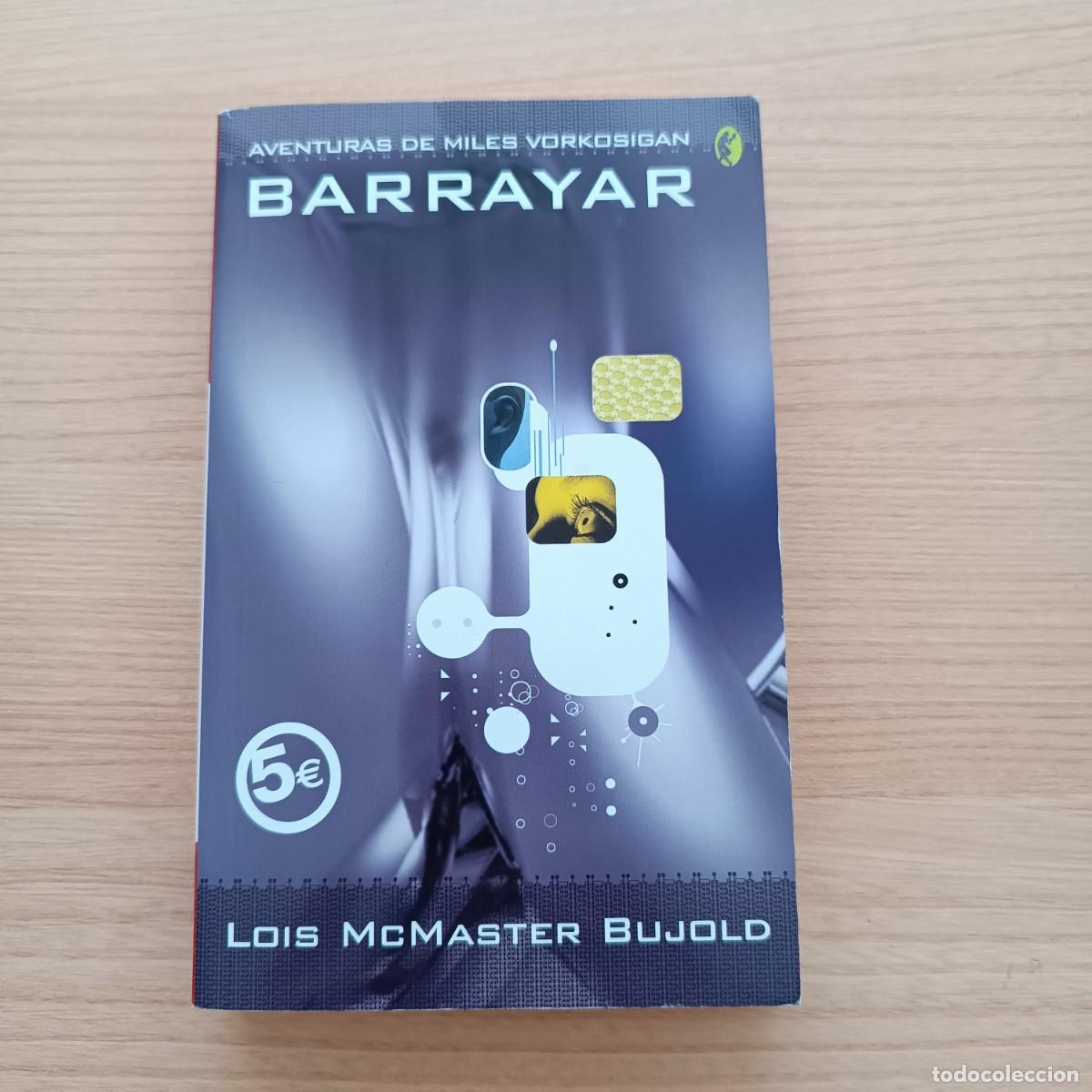 Libros de segunda mano: Barrayar. Aventuras de Miles Vorkosigan - Lois McMaster Bujold