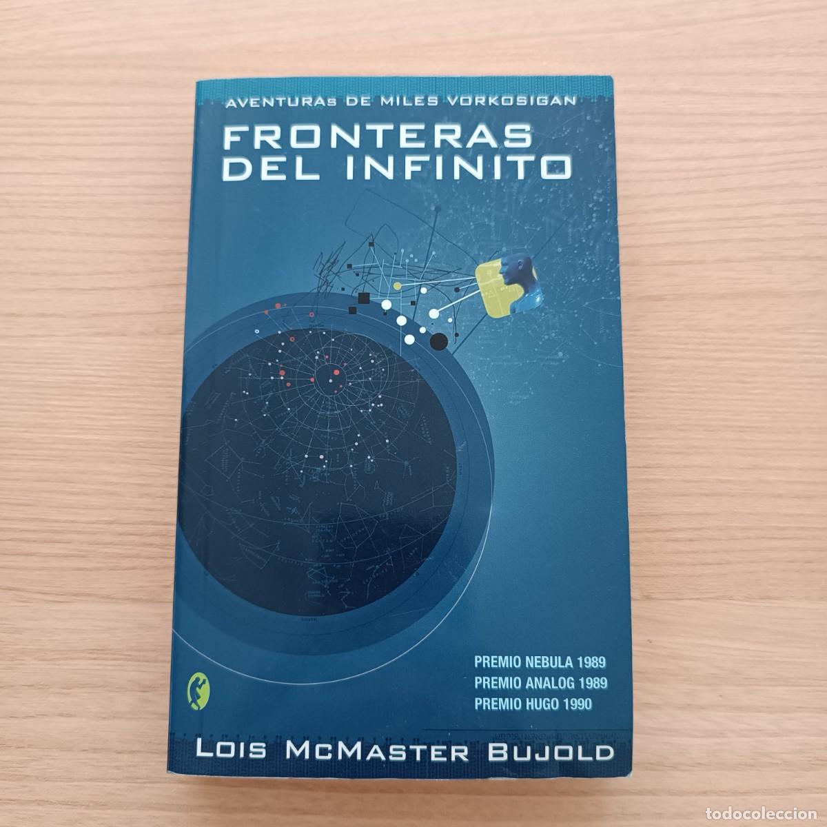 Libros de segunda mano: Fronteras del infinito. Aventuras de Miles Vorkosigan - Lois McMaster Bujold