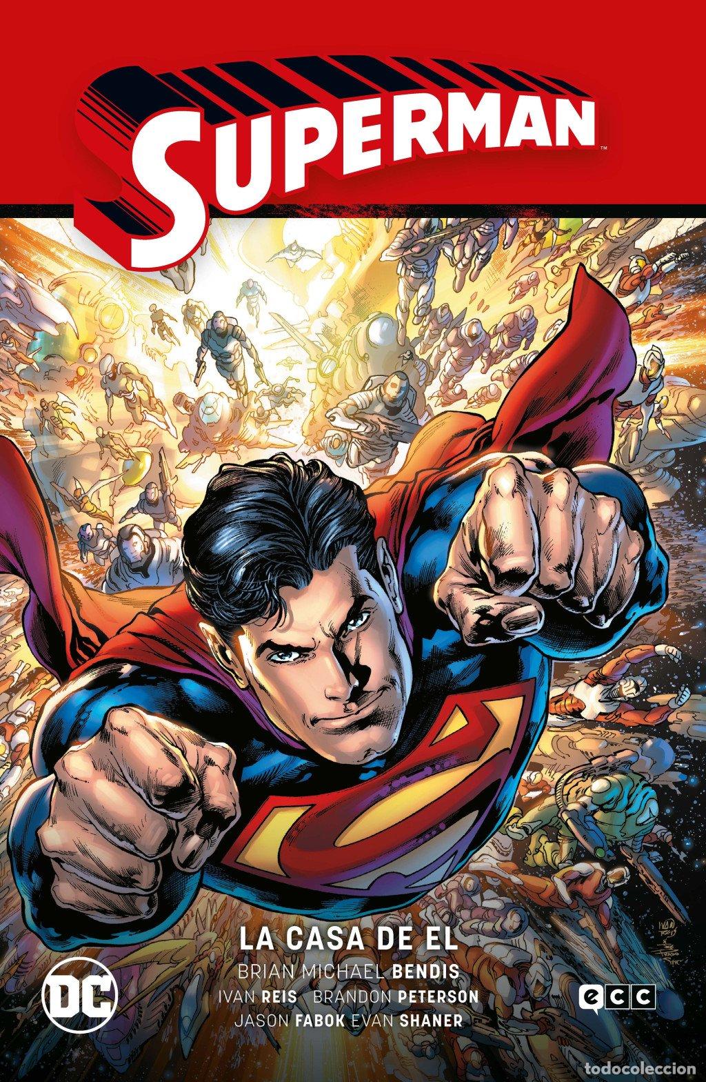 Libros de segunda mano: Superman: La Casa de el - Vol. 3 - Brian Michael Bendis y Ivan Reis - Ecc - Saga de la Unidad