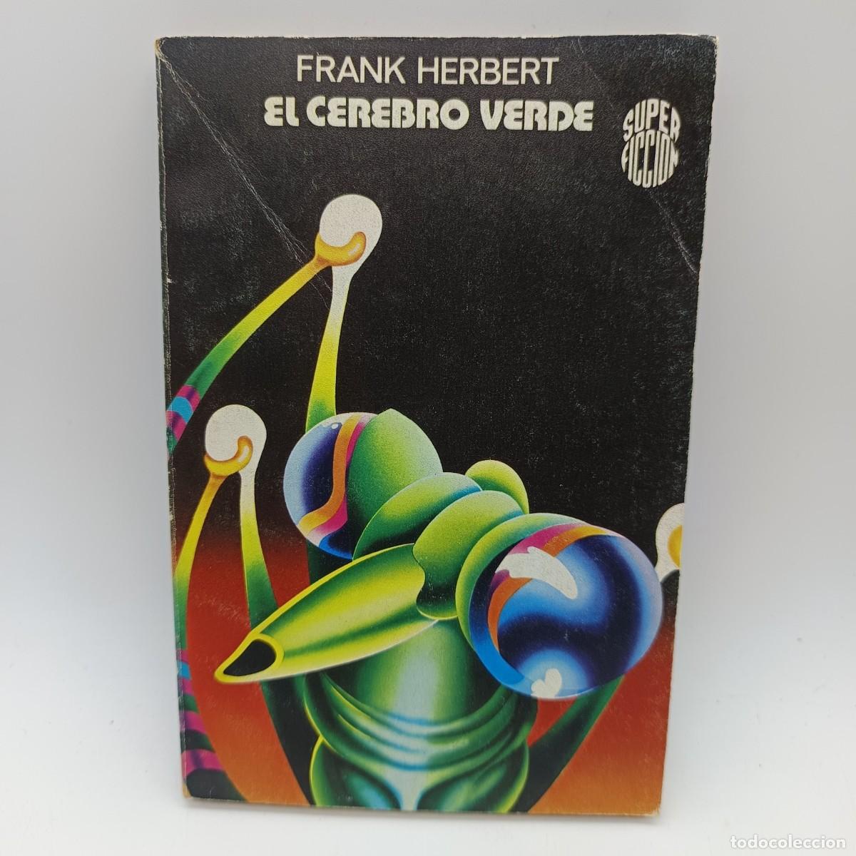 Libros de segunda mano: El cerebro verde - Frank Herbert - Ciencia Ficci&oacute;n - Ediciones M.R. Super Ficci&oacute;n