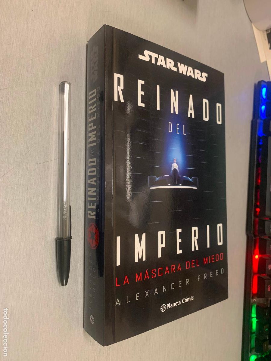 Libros de segunda mano: STAR WARS REINADO DEL IMPERIO, LA M&Aacute;SCARA DEL MIEDO / ALEXANDER FREED / PLANETA 2026