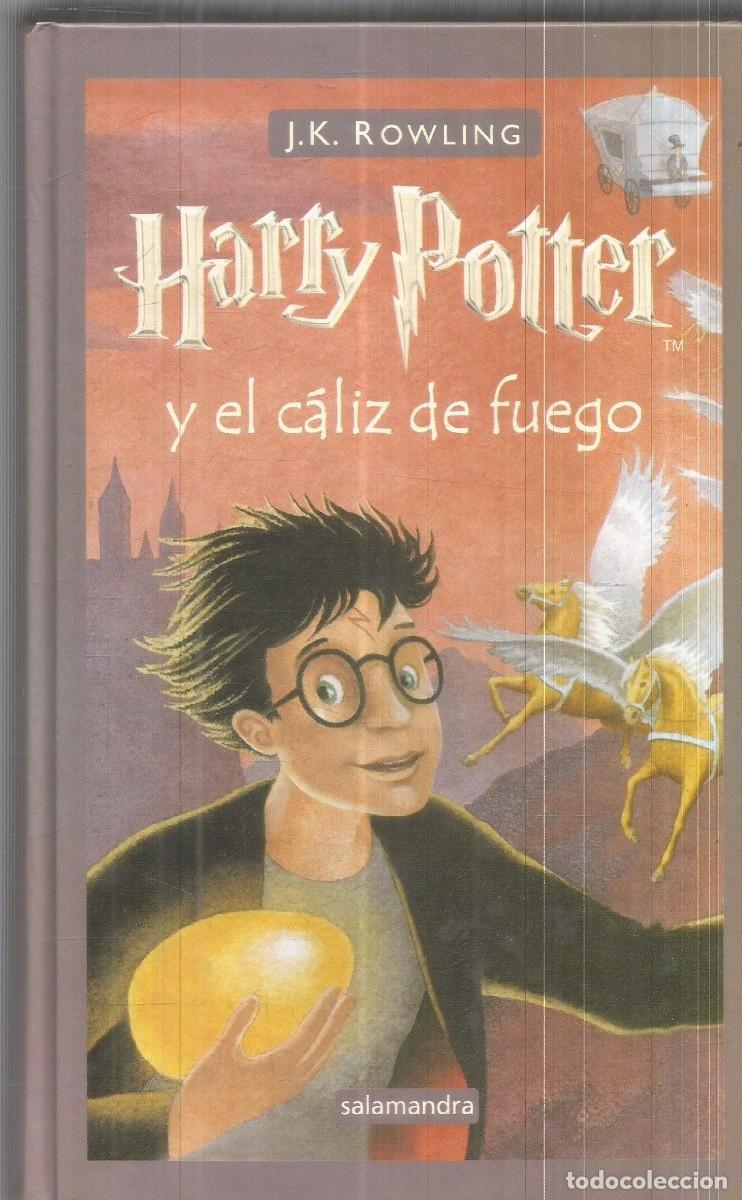 Libros de segunda mano: J.K. ROWLING. HARRY POTTER Y EL CALIZ DE FUEGO. SALAMANDRA
