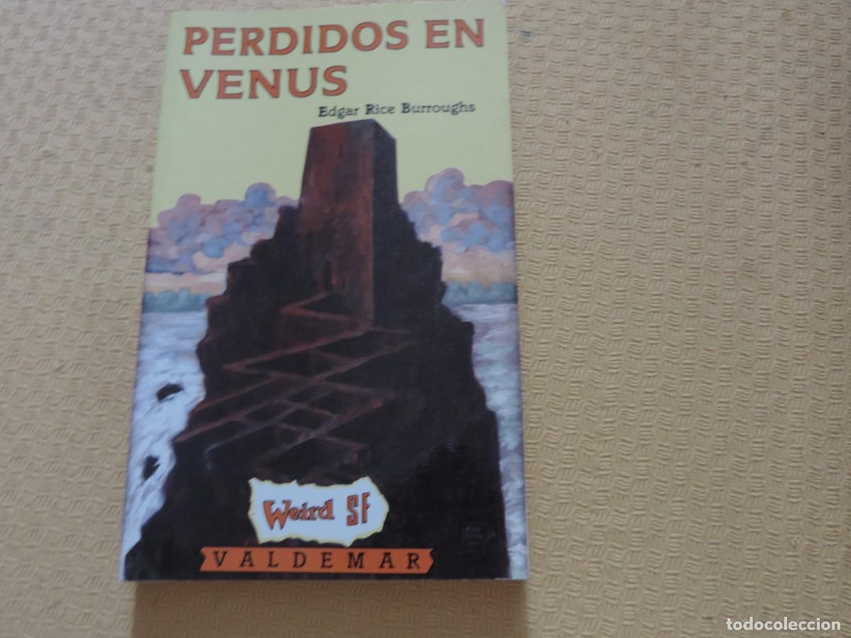 Libros de segunda mano: Perdidos en Venus (Edgar Rice Burroughs) Editorial Valdemar