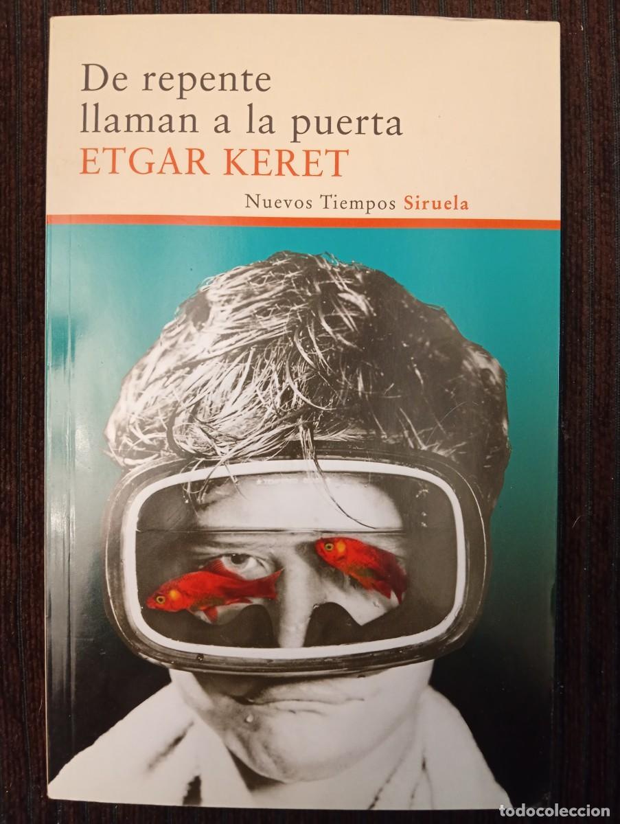 Libros de segunda mano: Etgar Keret. De repente llaman a la puerta