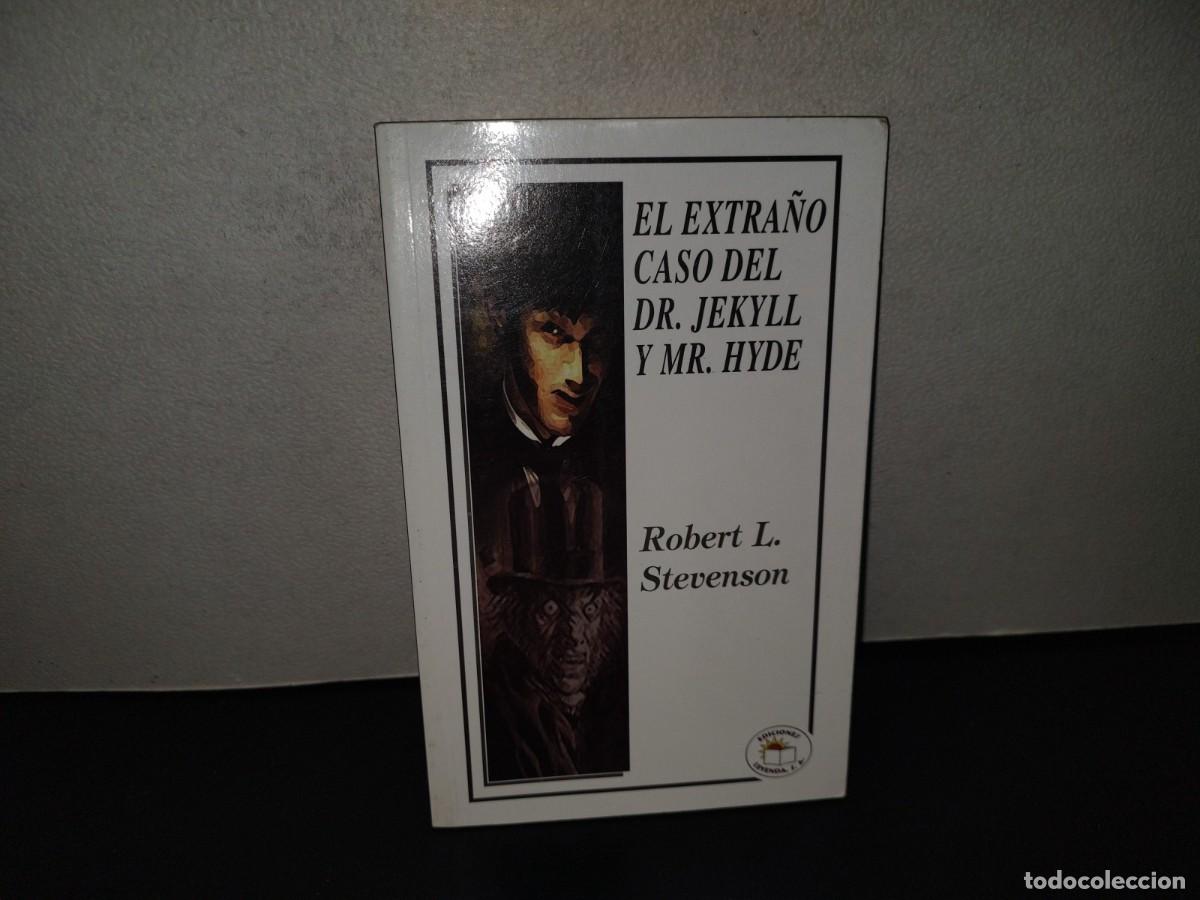 Libros de segunda mano: 222- El Extra&ntilde;o Caso Del Dr. Jekyll Y Mr. Hyde - Robert L. Stevenson. Ediciones Leyenda