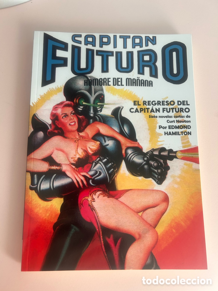 Libros de segunda mano: CAPIT&Aacute;N FUTURO N&ordm; 21 &ndash; EL REGRESO DEL CAPIT&Aacute;N FUTURO &ndash; EDMOND HAMILTON &ndash; BARSOOM