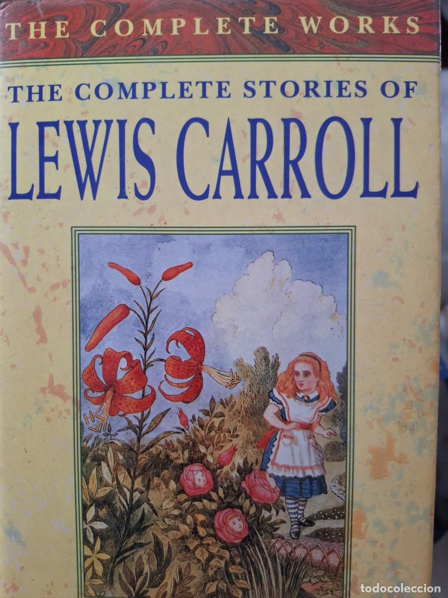 Libros de segunda mano: the complete stories of Lewis Carroll
