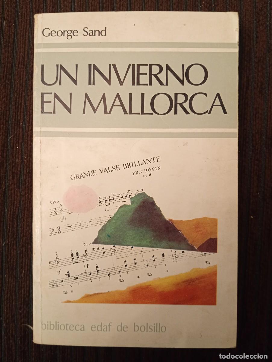 Libros de segunda mano: George Sand. Un invierno en Mallorca