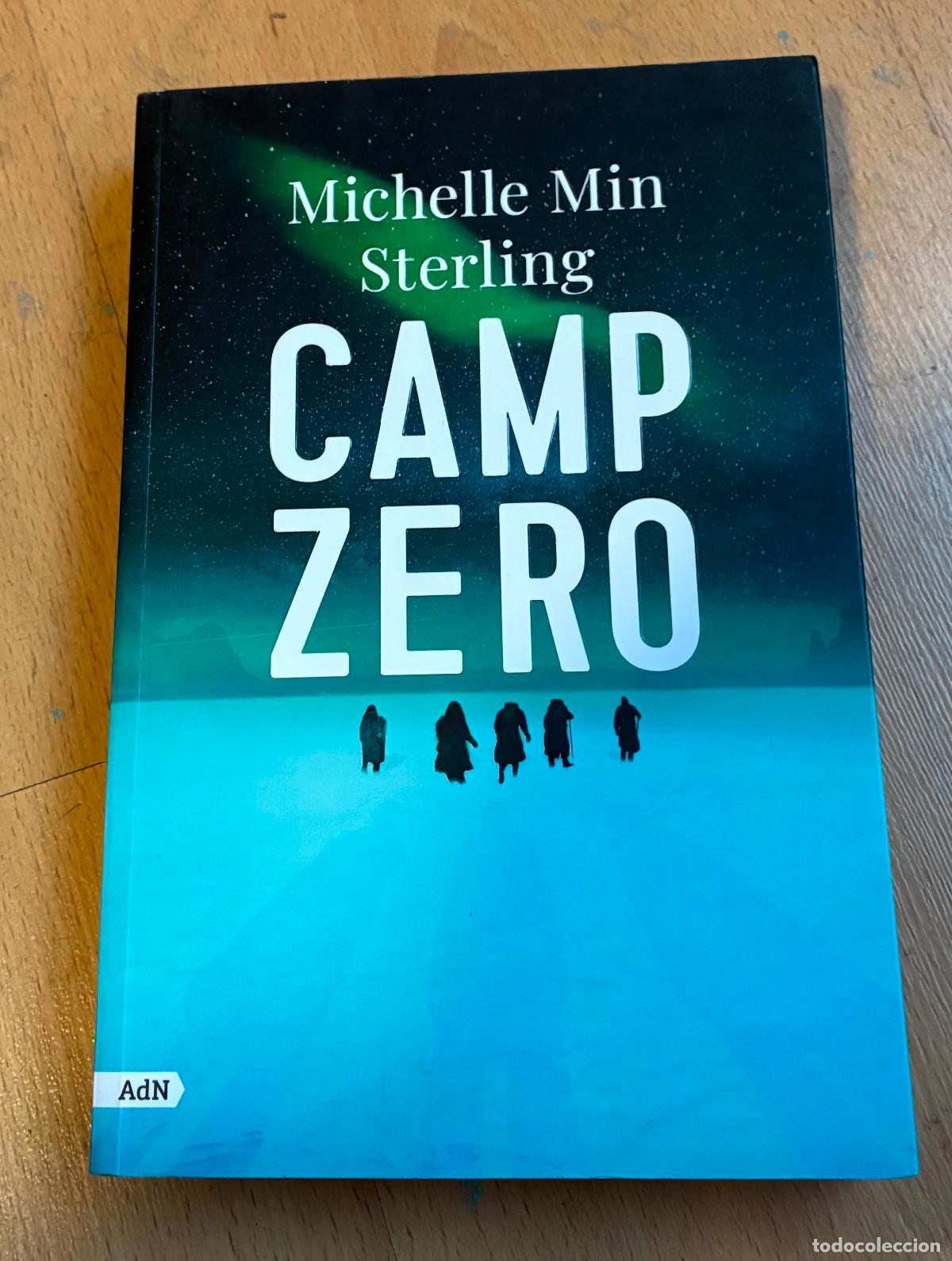 Libros de segunda mano: CAMP ZERO, Michelle Min Sterling