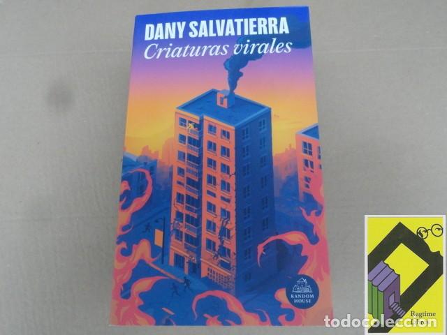 Libros de segunda mano: SALVATIERRA, Dany: Criaturas virales