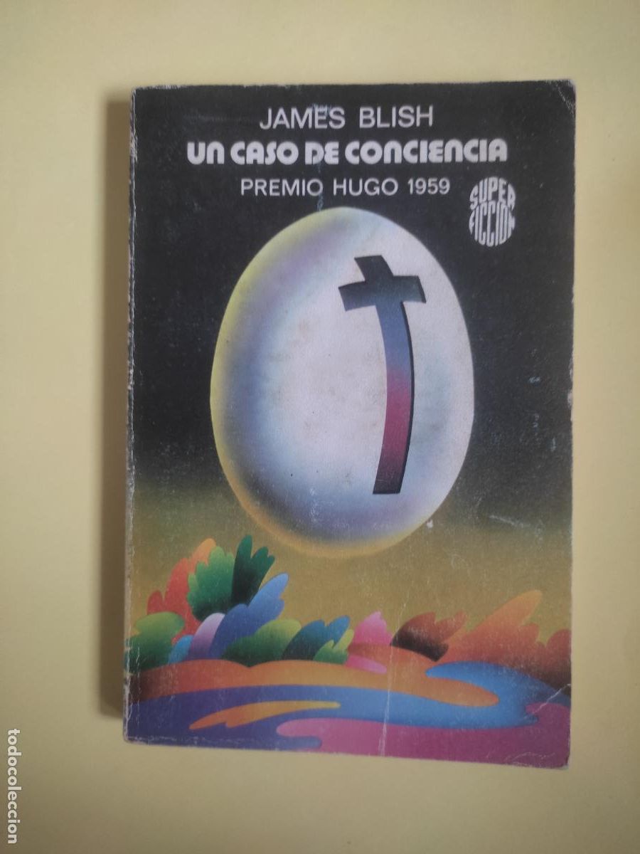 Libros de segunda mano: Un caso de conciencia, James Blish, ed. Mart&iacute;nez Roca