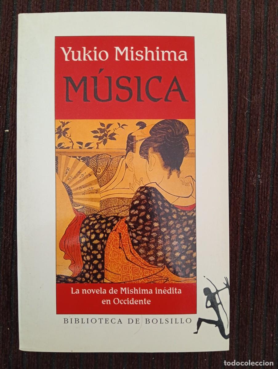 Libros de segunda mano: Yukio Mishima. M&uacute;sica