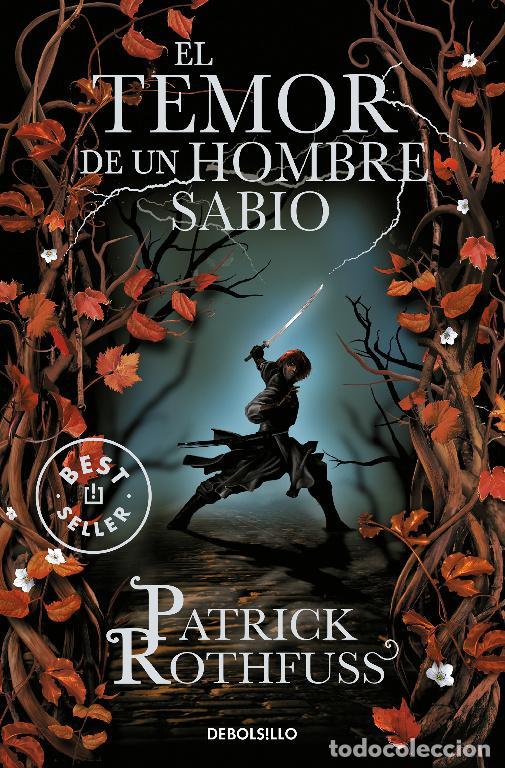 Libros de segunda mano: El temor de un hombre sabio (Cr&oacute;nica de un asesino de reyes 2). - Rothfuss, Patrick.