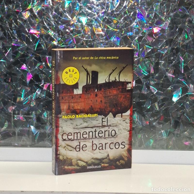 Libros de segunda mano: El Cementerio de Barcos - Paolo Bacigalupi - Debolsillo - Best Seller
