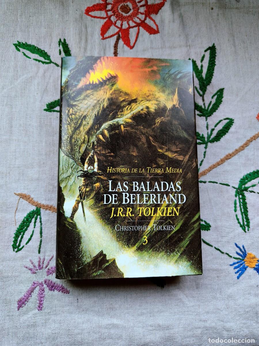 Libros de segunda mano: Las Baladas de Beleriand. La Historia Tierra Media 3. 1 Edici&oacute;n de 1997. J. R. Tolkien. Minotauro