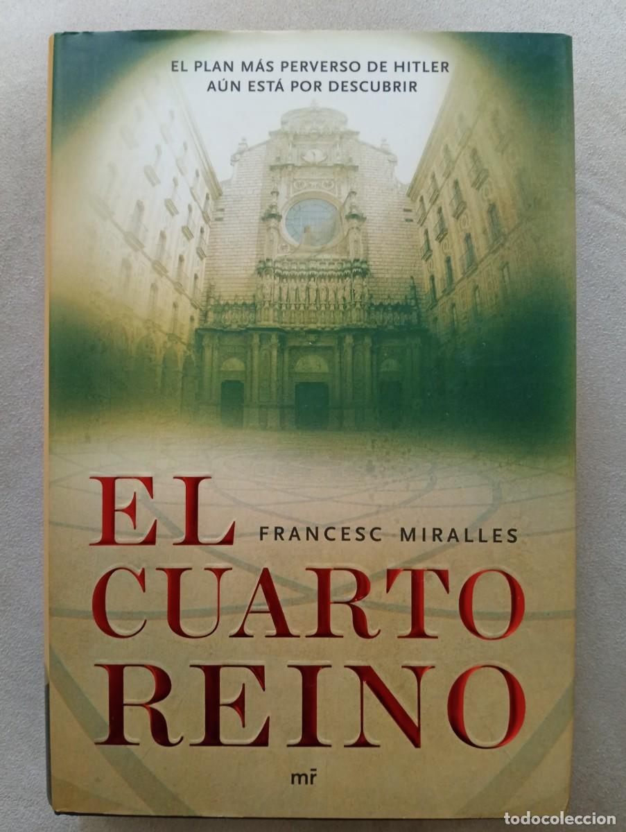 Libros de segunda mano: Francesc Miralles. El cuarto reino