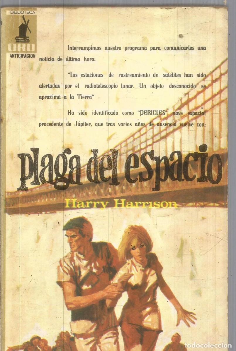 Libros de segunda mano: HARRY HARRISON. PLAGA DEL ESPACIO. BIBLIOTECA ORO MOLINO ANTICIPACION