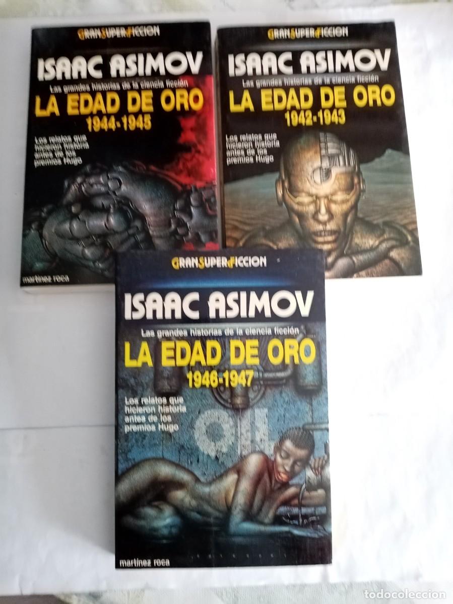 Libros de segunda mano: LA EDAD DE ORO ( 3 VOL.) . Isaac Asimov ( MARTINEZ ROCA )