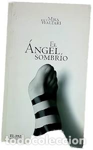 Libros de segunda mano: El &Aacute;ngel Sombr&iacute;o - Mika Waltari - Diario el Pa&iacute;s - 2006