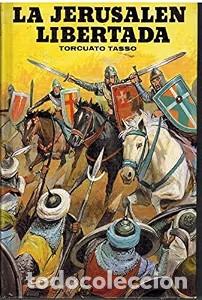 Libros de segunda mano: La Jerusal&eacute;n Libertada - Torquato Tasso - Editors - Grumete
