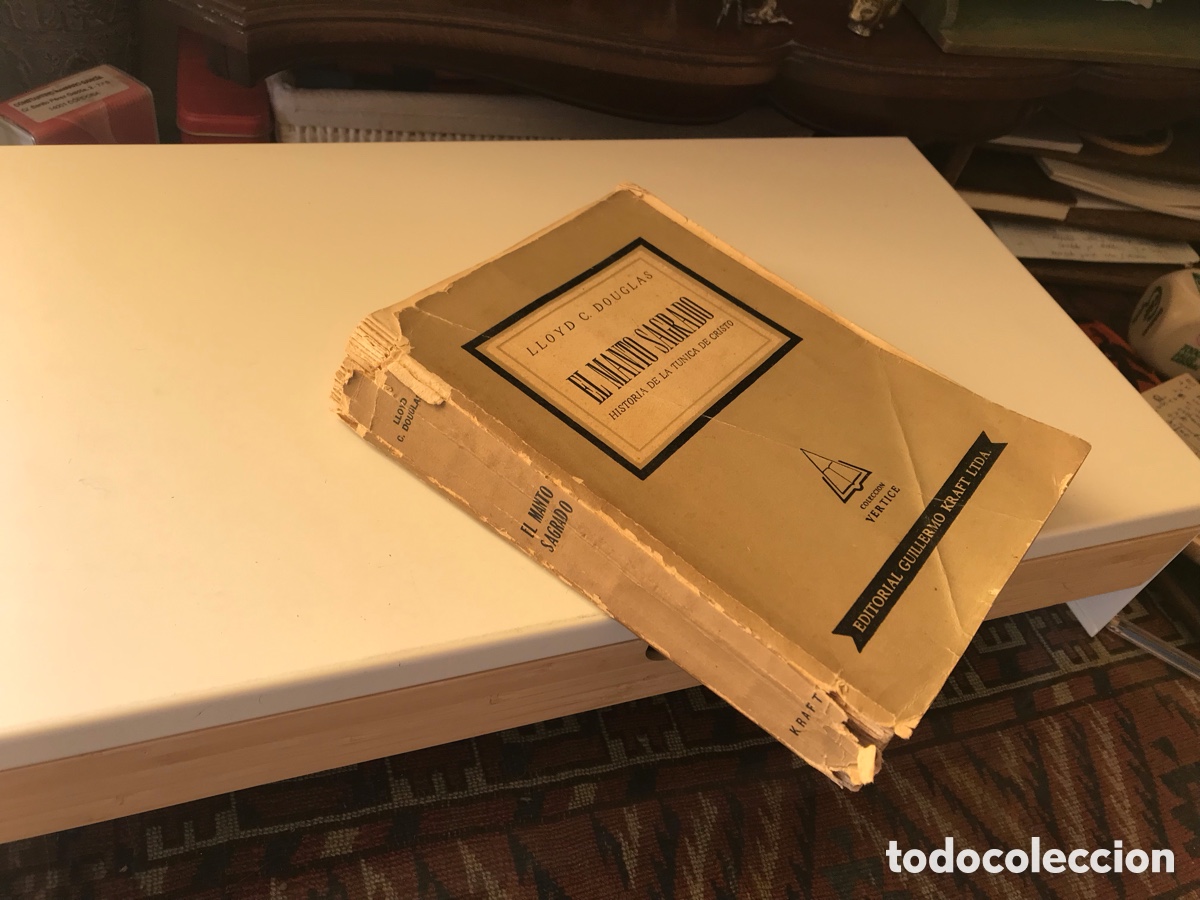 Libros de segunda mano: El manto sagrado. Lloyd C. Douglas. Colecci&oacute;n V&eacute;rtice. Editorial Guillermo Kraft