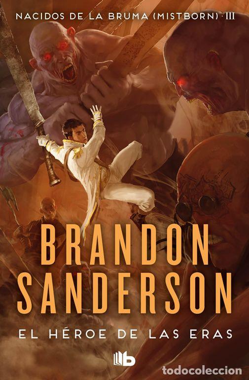 Libros de segunda mano: El H&eacute;roe de las Eras (Nacidos de la bruma [Mistborn] 3). - Sanderson, Brandon.