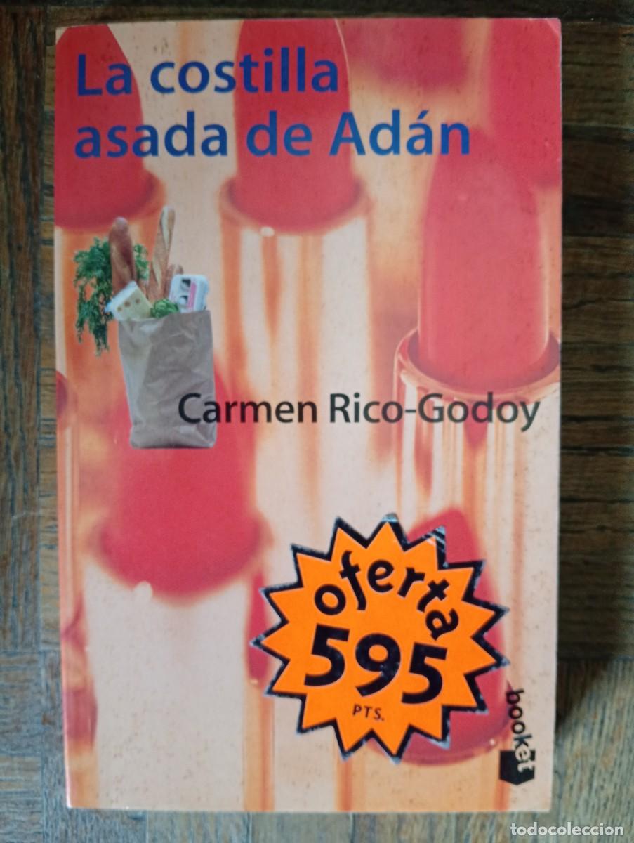 Libros de segunda mano: Carmen Rico-Godoy. La costilla asada de Ad&aacute;n