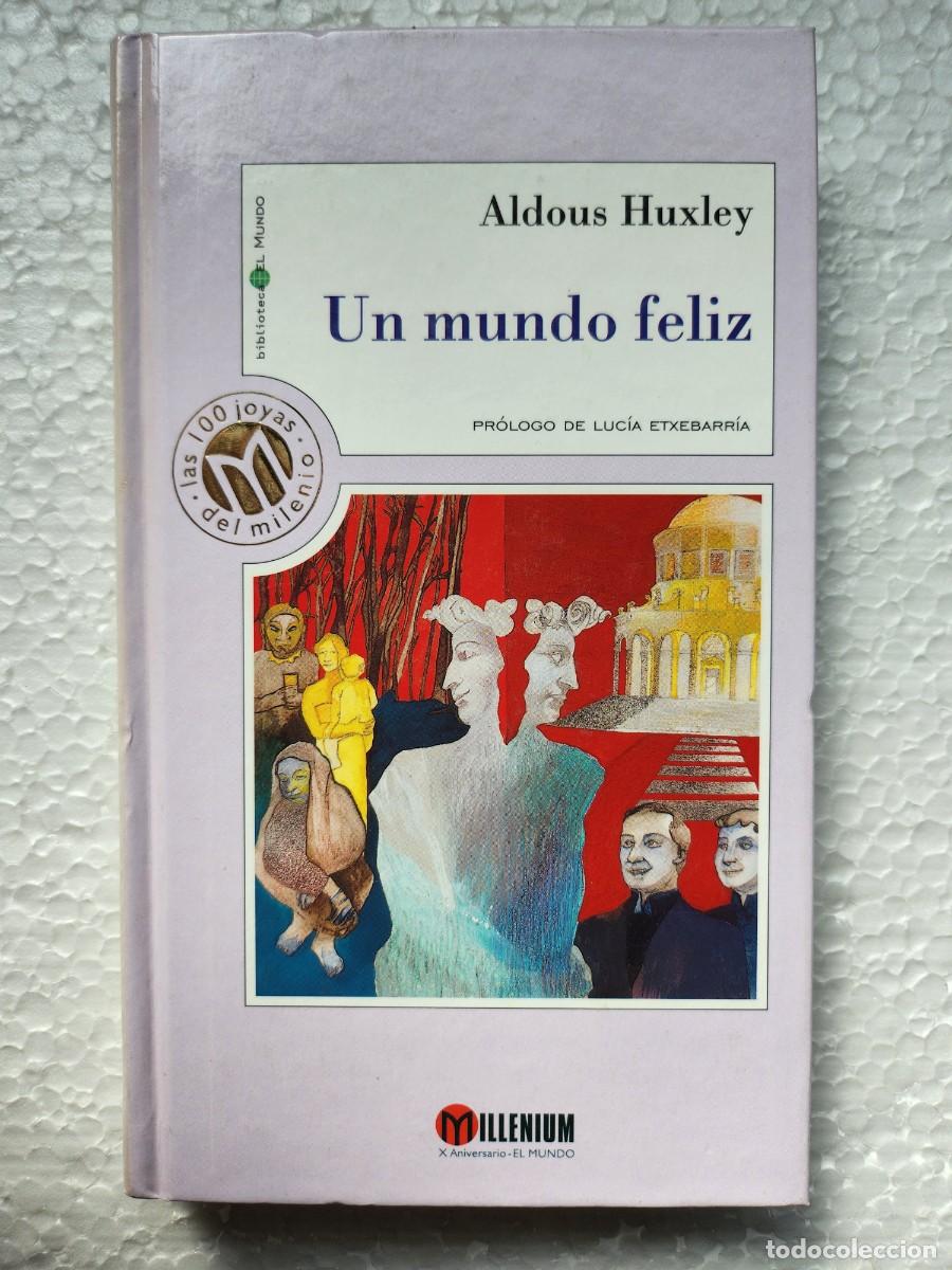 Libros de segunda mano: Aldous Huxley: Un mundo feliz (Pedido m&iacute;nimo 5&euro;)