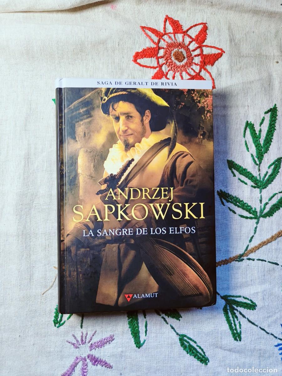 Libros de segunda mano: Saga Geralt Rivia Libro 3. Sangre Elfos. Andrzej Sapkowski. Editorial Alamut. Tapa dura. The Witcher
