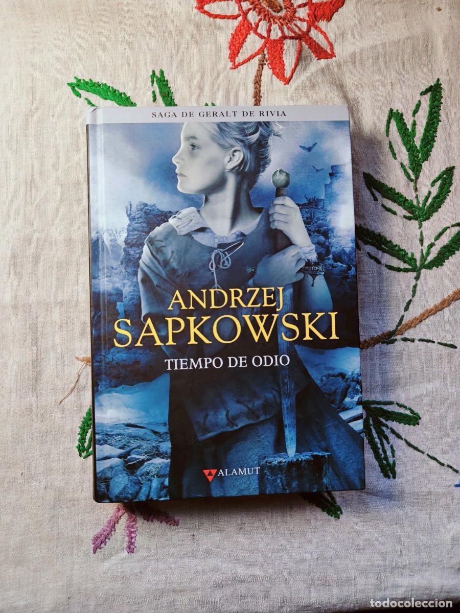 Libros de segunda mano: Tiempo de Odio. Saga Geralt de Rivia 4. Andrzej Sapkowski. Editorial Alamut. Tapa dura. The Witcher.