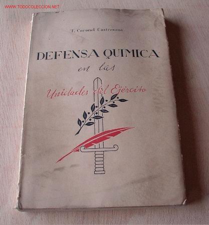 Libri di seconda mano: Defensa qu&iacute;mica en las unidades del ej&eacute;rcito