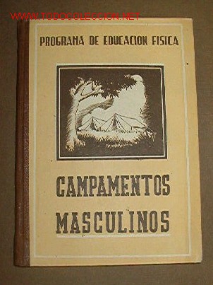 Libros de segunda mano de ciencias: Campamentos masculinos. Programa de educaci&oacute;n f&iacute;sica - Foto 1