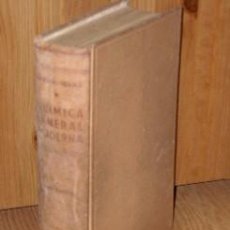 Libros de segunda mano de Ciencias: QUÍMICA GENERAL MODERNA POR BABOR E IBARZ DE ED. MANUEL MARÍN EN BARCELONA 1950 4ª EDICIÓN