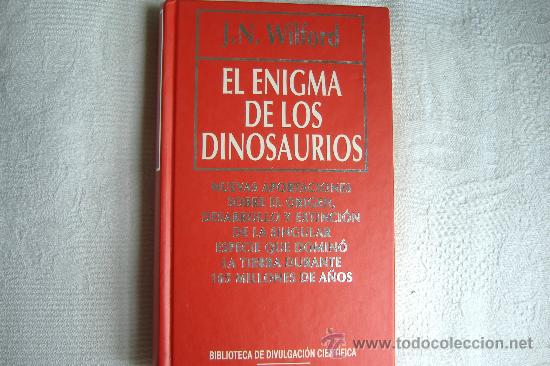 Libros de segunda mano: el enigma de los dinosaurios, de wilford j. n. - Foto 1
