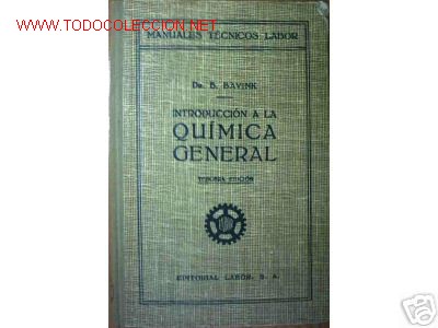 Libros de segunda mano de ciencias: INTRODUCCION A LA QUIMICA GENERAL.1946.COLEC. LABOR - Foto 1