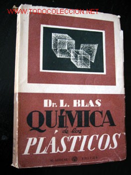 Libros de segunda mano de ciencias: QU&Iacute;MICA de los PL&Aacute;STICOS, por L. BLAS - Foto 1