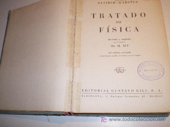 Libros de segunda mano de ciencias: TRATADO DE F&Iacute;SICA. KLEIBER KARSTEN ALT - Foto 3