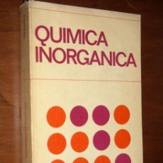 Libros de segunda mano de Ciencias: QUÍMICA INORGÁNICA POR A.K. BARNARD DE URMO EN BILBAO 1972 PRIMERA EDICIÓN. Lote 25946382