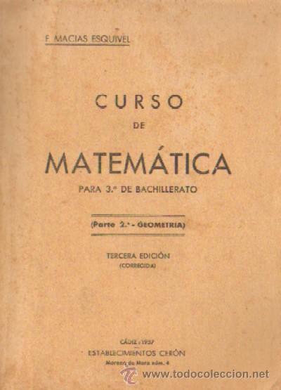 Libros de segunda mano de ciencias: CURSO DE MATEMATICAS PARA 3&ordf; DE BACHILLETARO. PARTE 2. GEOMETRIA.  (A/ MAT- 165) - Foto 1
