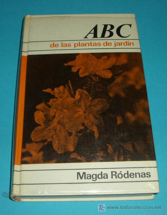 Libros de segunda mano: ABC DE LAS PLANTAS DE JARD&Iacute;N. MAGDA R&Oacute;DENAS, CIRCULO DE LECTORES - Foto 1