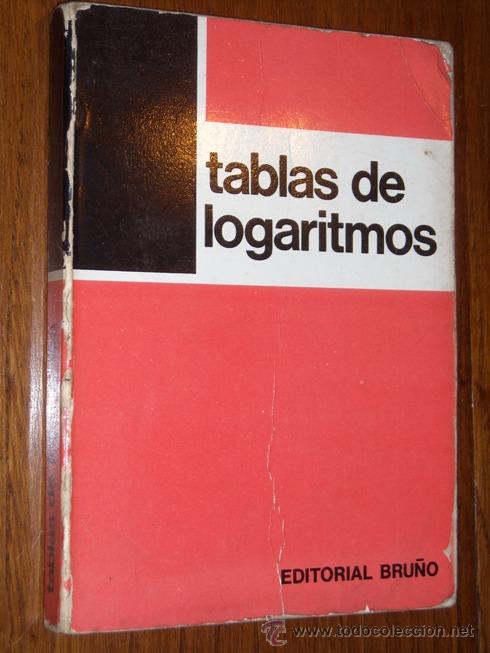 Libros de segunda mano de ciencias: Tablas de logaritmos de la Editorial Bru&ntilde;o en Madrid 1973 - Foto 1