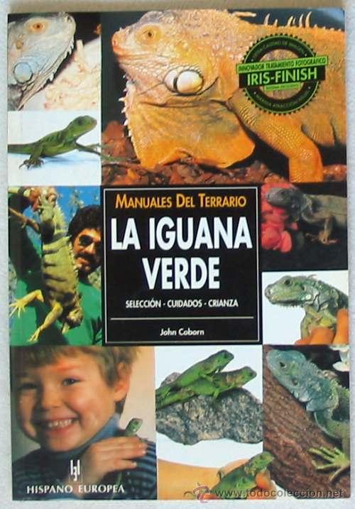 Libros de segunda mano: LA IGUANA VERDE - SELECCI&Oacute;N, CUIDADOS Y CRIANZA - 1999 - Foto 1